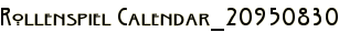 Rollenspiel Calendar_20950830