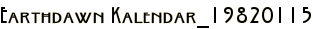 Earthdawn Kalendar_19820115