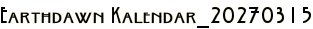 Earthdawn Kalendar_20270315