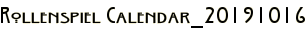 Rollenspiel Calendar_20191016