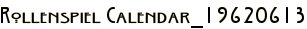 Rollenspiel Calendar_19620613