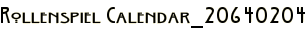 Rollenspiel Calendar_20640204