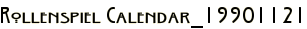 Rollenspiel Calendar_19901121