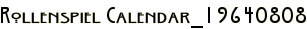 Rollenspiel Calendar_19640808