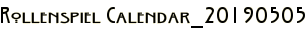 Rollenspiel Calendar_20190505