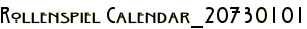 Rollenspiel Calendar_20730101