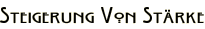 Steigerung Von Stärke