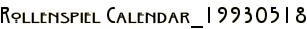 Rollenspiel Calendar_19930518