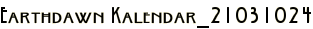 Earthdawn Kalendar_21031024