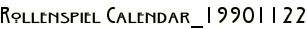 Rollenspiel Calendar_19901122
