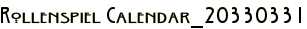 Rollenspiel Calendar_20330331