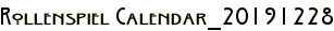 Rollenspiel Calendar_20191228