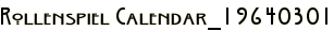 Rollenspiel Calendar_19640301