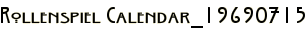 Rollenspiel Calendar_19690715