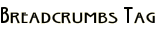 Breadcrumbs Tag