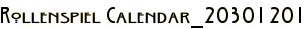 Rollenspiel Calendar_20301201