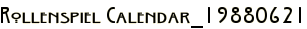 Rollenspiel Calendar_19880621