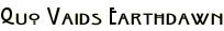 Quo Vaids Earthdawn