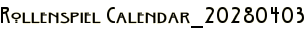 Rollenspiel Calendar_20280403