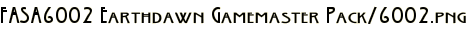 FASA6002 Earthdawn Gamemaster Pack/6002.png