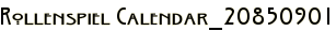Rollenspiel Calendar_20850901