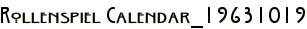 Rollenspiel Calendar_19631019