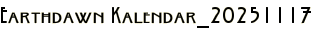 Earthdawn Kalendar_20251117