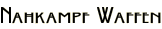 Nahkampf Waffen