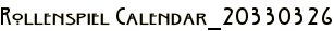 Rollenspiel Calendar_20330326
