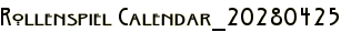 Rollenspiel Calendar_20280425