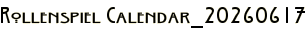 Rollenspiel Calendar_20260617