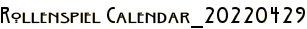 Rollenspiel Calendar_20220429