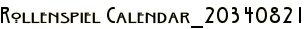 Rollenspiel Calendar_20340821