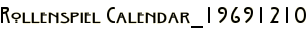 Rollenspiel Calendar_19691210