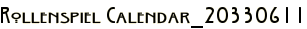 Rollenspiel Calendar_20330611