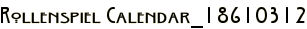 Rollenspiel Calendar_18610312
