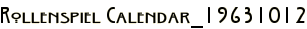 Rollenspiel Calendar_19631012