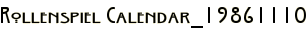 Rollenspiel Calendar_19861110