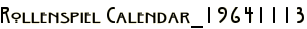 Rollenspiel Calendar_19641113