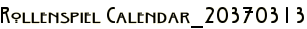 Rollenspiel Calendar_20370313