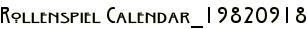 Rollenspiel Calendar_19820918