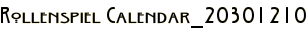 Rollenspiel Calendar_20301210