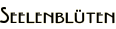 Seelenblüten