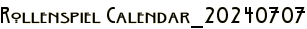 Rollenspiel Calendar_20240707