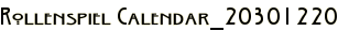 Rollenspiel Calendar_20301220