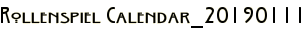Rollenspiel Calendar_20190111