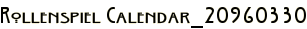 Rollenspiel Calendar_20960330