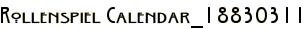 Rollenspiel Calendar_18830311
