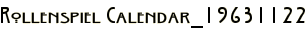 Rollenspiel Calendar_19631122