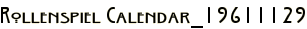 Rollenspiel Calendar_19611129